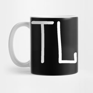 TLDR Internet Slang Mug